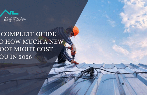 A Complete Guide to How Much a New Roof Might Cost You in 2026