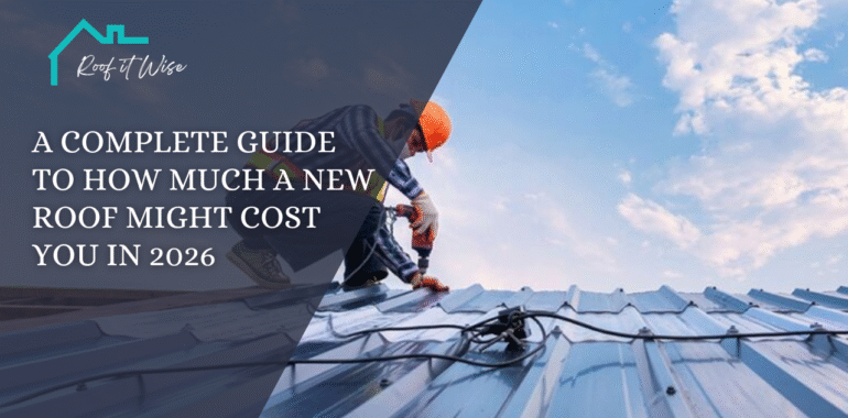 A Complete Guide to How Much a New Roof Might Cost You in 2026