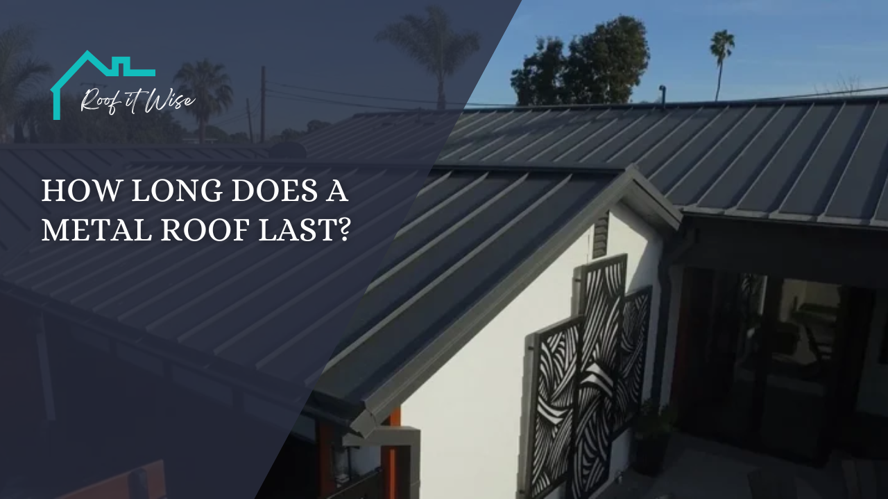 How Long Does a Metal Roof Last