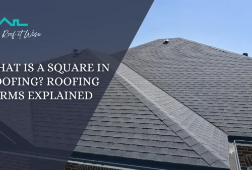 What Is a Square in Roofing Roofing Terms Explained