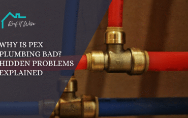 Why Is PEX Plumbing Bad Hidden Problems Explained