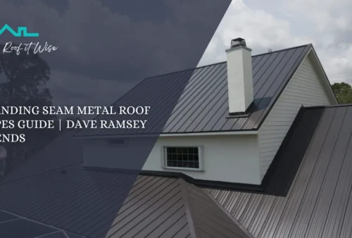Standing Seam Metal Roof Types Guide Dave Ramsey Trends