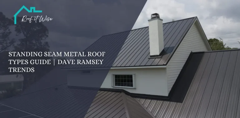 Standing Seam Metal Roof Types Guide Dave Ramsey Trends