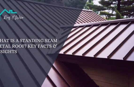 What Is a Standing Seam Metal Roof Key Facts & Insights