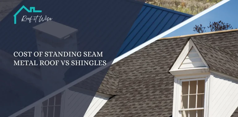 Cost of Standing Seam Metal Roof vs Shingles