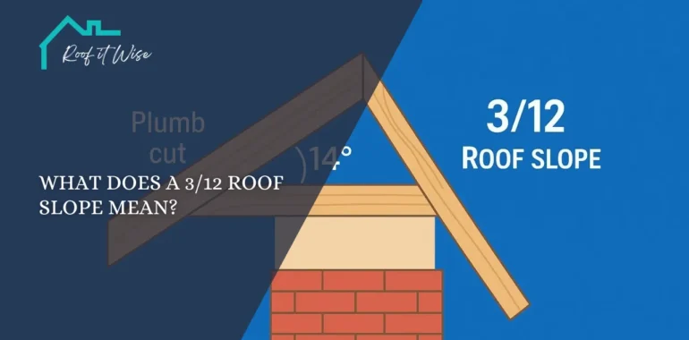 What Does a 312 Roof Slope Mean