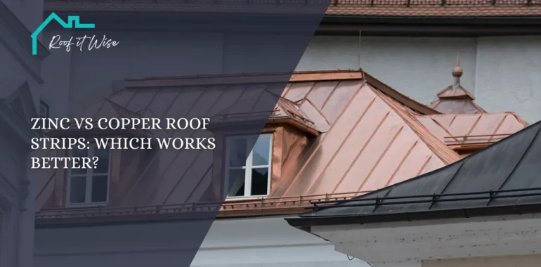 Zinc vs Copper Roof Strips Which Works Better